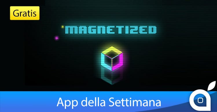 magnetized-app-della-settimana