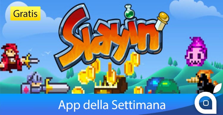 slayin-app-della-settimana