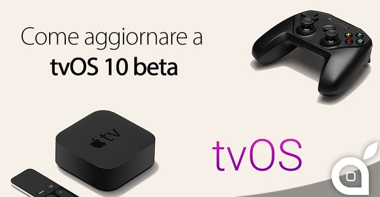 come aggiornare apple tv beta tvos