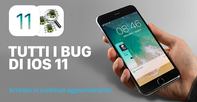 tutti i bug di ios 11 beta 1