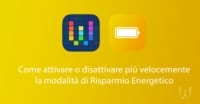 workflow toggle risparmio energetico iphone batteria