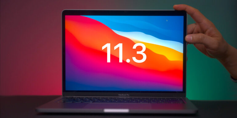 Apple Rilascia Macos Big Sur 11 3 Finale Per Tutti Ecco Tutte Le