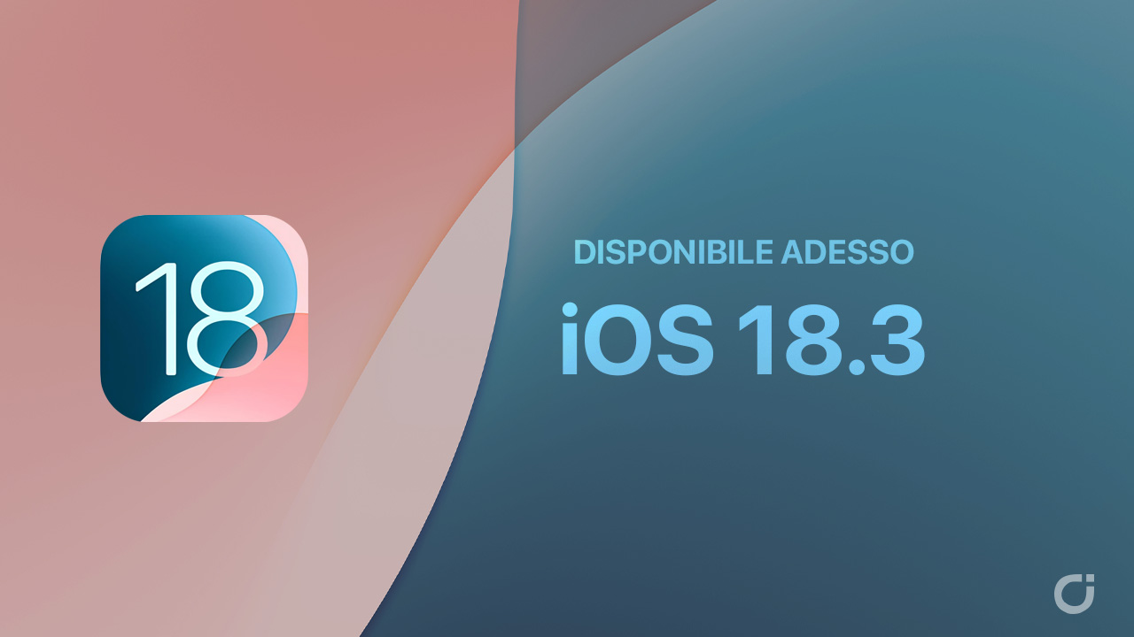 Apple rilascia iOS 18.3 e iPadOS 18.3 per tutti gli utenti: Ecco le novità e i Download